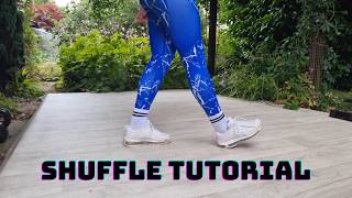 HOW TO SHUFFLE DANCE  TUTORIAL  FOR COMPLETE BEGINNERS [upl. by Ned]