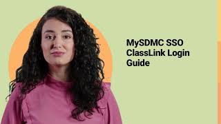 MySDMC SSO ClassLink Login Guide [upl. by Nnyleimaj]