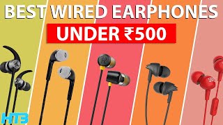 Top 5 Best Wired Earphones Under 500 in 2024 🔊 Best Earphones Under 500 in India 2024 [upl. by Naerda934]