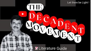 The Decadent Movement  The Decadence Movement  Literature Guide [upl. by Adnohrahs]