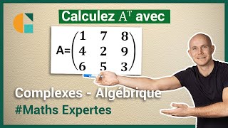 Comment transposer une matrice  Exercices corrigés  Maths expertes [upl. by Herculie]