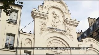 Les 1001 vies de lÉlysée Montmartre [upl. by Eisele]