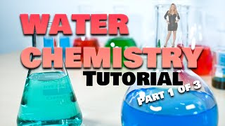 Water Chemistry Tutorial part 13 structure to pH calculations [upl. by Norine]