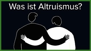 Gibt es wahren Altruismus [upl. by Head]