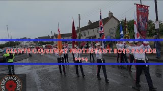 Giants Causeway Protestant Boys Fullparade 2024 [upl. by Milone]