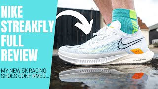 NIKE STREAKFLY FULL REVIEW THE FASTEST 5K RACING SHOE [upl. by Nnyladnarb]