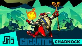 Gigantic Gameplay Charnock [upl. by Ansilma]