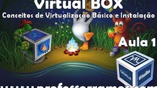 🌟 VirtualBOX  Conceitos de Virtualização Básico e Instalação  Aula 1  wwwprofessorramoscom [upl. by Nared]