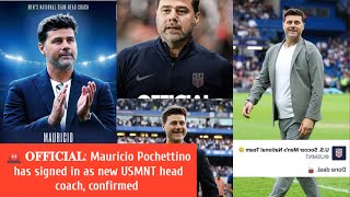 🚨 𝐎𝐅𝐅𝐈𝐂𝐈𝐀𝐋 Mauricio Pochettino has signed in as new USMNT head coach confirmed 🇺🇸 [upl. by Anilys]