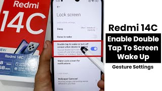 Enable Double Tap to Screen Wake Up in Redmi 14C  Gesture Settings [upl. by Marquis534]