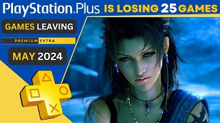 25 Incredible Games Leaving PS Plus Extra amp Premium in May  Final Fantasy Fans Beware [upl. by Auof]