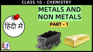 Metal and Non Metals हिंदी में 1  Class 10 Science [upl. by Drisko]