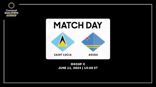 St Lucia vs Aruba  Concacaf Qualifiers  Road to 2026 [upl. by Dar]