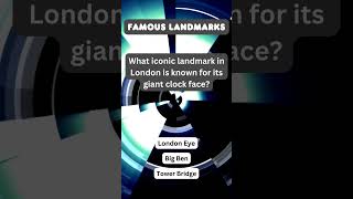 What iconic landmark in London is known for its giant clock facequiz [upl. by Bui]