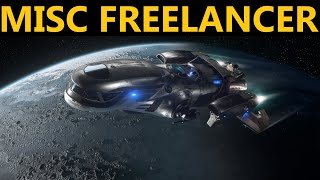 Star Citizen 3211  10 Minutes or Less Ship Review  MISC Freelancer [upl. by Roslyn]