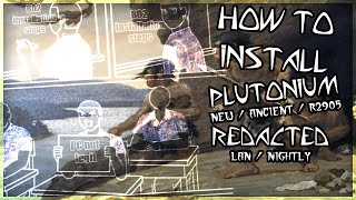 How To Install Plutonium New  R2905  Ancient amp Redacted Lan  Nightly  BO2 ZOMBIES TUTORIAL [upl. by Hamil]