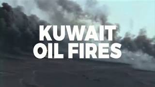 Bechtel 120 Kuwait Oil Fires [upl. by Sawtelle16]