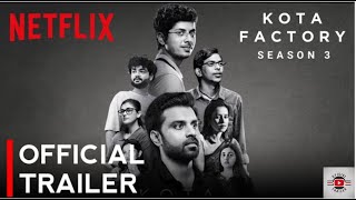 Kota Factory Season 3  Official Trailer  Jitendra Kumar Mayur More Ranjan Raj Alam Khan [upl. by Maria55]