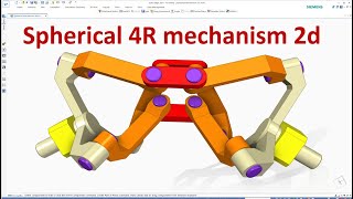 Solid Edge Design amp Motion Animation 25  Spherical 4R mechanism 2d [upl. by Redienhcs]