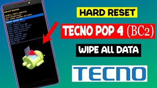 Hard Reset TECNO POP 4  Factory reset tecno BC2  Fix no command 2021 [upl. by Suedama]