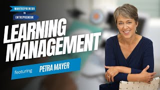 How Learning Management Systems Transform Company Culture w Petra Mayer [upl. by Atilehs]