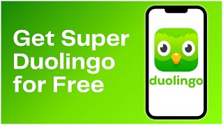 How to Get Super Duolingo for Free 2024 [upl. by Enidanreb]