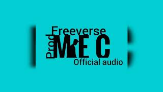 Freeverse 20  M E C  Official Audio prod 021 beats [upl. by Ahseinar]