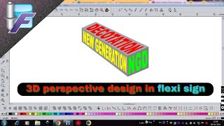 3d perspective design in flexi sign flexisign [upl. by Candide]