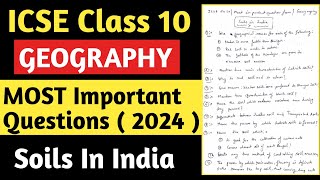 ICSE Class 10 2024 Geography  Soils In India Most Important Questions  Soils In India ICSE 10 [upl. by Acirema]