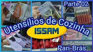 🛍️ATACADISTA DISTRIBUIDORA ISSAM PARIBRÁS CONTINUAÇÃO UTENSÍLIOS DE COZINHA [upl. by Anavlis]