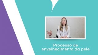 Processo de envelhecimento da pele [upl. by Lilac]