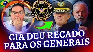 CONFIRMADO 🚨 Gov dos EUA mandou CIA dar recado para Generais do Brasil [upl. by Yendys484]