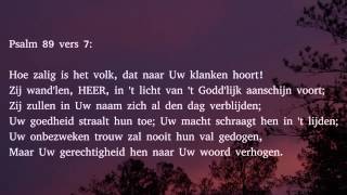 Psalm 89 vers 1 7 en 8  k Zal eeuwig zingen van Gods goedertierenheên [upl. by Manvil80]