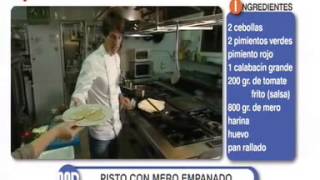 Receta del pisto con mero empanado MD [upl. by Gone114]