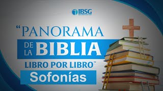 Panorama de la Biblia libro por libro  Sofonias  Duardy Estrella [upl. by Havener410]