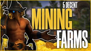 5 Mining Farms for QUICK and EASY Millions  World of Warcraft Gold Farming [upl. by Waldemar]