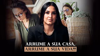 ARRUME A SUA CASA ARRUME A SUA VIDA [upl. by Newmark]