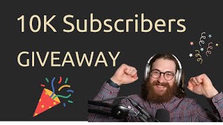 10K SUBSCRIBER GIVEAWAY  FUTURE OF THE CHANNEL [upl. by Annael]