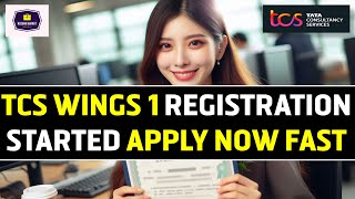 TCS Wings 1 Registration Started  Apply Now [upl. by Aredna]