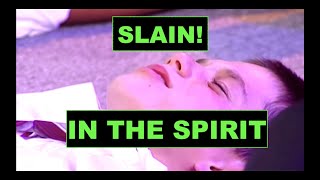 Slain in the Spirit  A Biblical Experience [upl. by Nuoras]