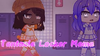 Tentacle Locker Meme But with a twist [upl. by Karry657]