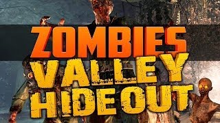 VALLEY HIDEOUT ★ Call of Duty Zombies Zombie Games [upl. by Burley628]