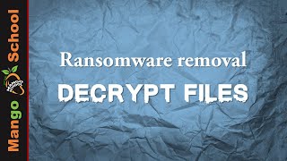 How to remove Ransomware and decrypt files [upl. by Pettit]