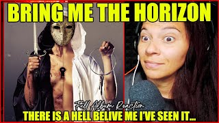 Bring Me The Horizon  There Is A Hell Believe Me Ive Seen It  Full Album Reaction [upl. by Jemena542]