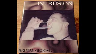 Intrusion  Brutal Groove 1996 [upl. by Fayette]