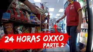 24 HORAS EN OXXO PARTE 2 ¿Que pasó después  Guatsi [upl. by Leira966]