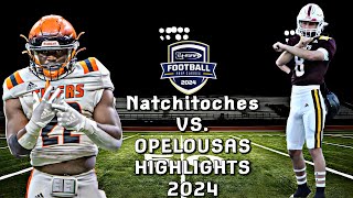 Natchitoches vs Opelousas Epic Louisiana High School Football Highlights [upl. by Odrick307]