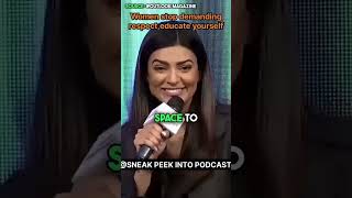 Women stop demanding respect educate yourself motivation podcastclips bollywood sushmitasen [upl. by Truda]