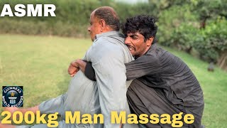 ASMR 200Kg Man Massage By Pakistani Sajju Master  Relaxing Asmr Massage  Cracking asmr cracking [upl. by Crisey]