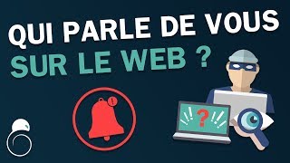 QUI PARLE DE VOUS sur le WEB  Google Alerts  Hacking SEO [upl. by Yenttihw]